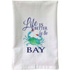 Clawdia Crab - Life is Better by the Bay Flour Sack Towel (Copy)
